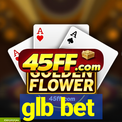 glb bet